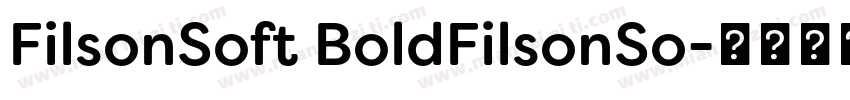 FilsonSoft BoldFilsonSo字体转换